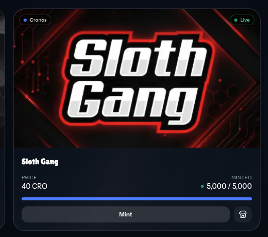 A digital NFT minting page displays the 'Sloth Gang' logo on a red and black tech-themed background, priced at 40 CRO on the Cronos blockchain, showing 5,000/5,000 minted.
