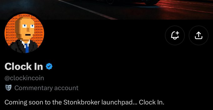 The image shows a Twitter/X profile page for "Clock In" (@clockincoin), a verified commentary account featuring a pixel art avatar with "#CLOCKIN" text in the background. The bio reads "Coming soon to the Stonkbroker launchpad... Clock In," suggesting the post is teasing an upcoming launch related to this project.