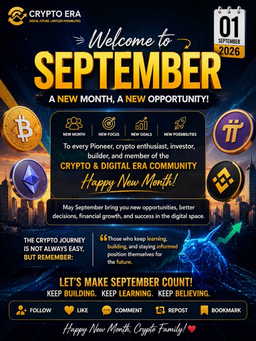 A promotional graphic for 'CRYPTO ERA' welcoming September 2026, featuring logos for Bitcoin, Ethereum, Pi, and Binance, with text including 'Welcome to SEPTEMBER', 'A NEW MONTH, A NEW OPPORTUNITY!', and 'Happy New Month, Crypto Family!'.