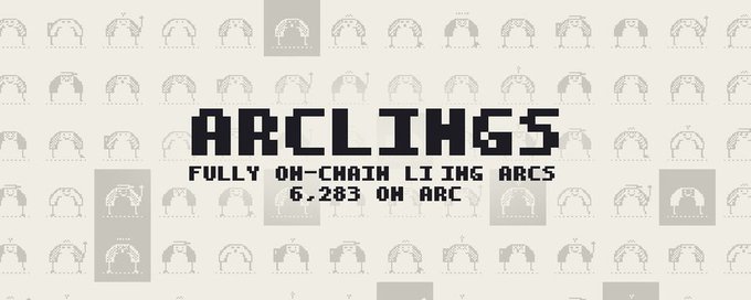 A promotional graphic for 'ARCLINGS - FULLY ON-CHAIN LIVING ARCS' on the ARC blockchain, noting 6,283 minted, against a pixel art background.