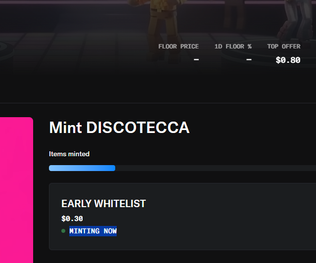 A screenshot of an NFT minting page for 'Mint DISCOTECCA' showing 'EARLY WHITELIST' priced at $0.30 with 'MINTING NOW' status.