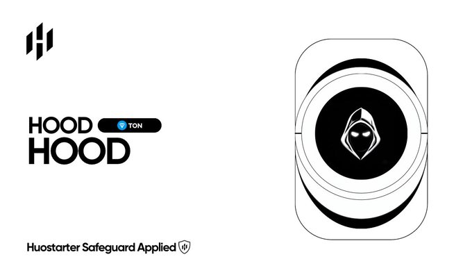 The image features a promotional graphic for the $HOOD token, displaying its logo alongside a hooded figure emblem and the TON (Jetton) blockchain badge, with "Huostarter Safeguard Applied" text at the bottom, supporting the announcement of its upcoming IDO listing on Huostarter.
