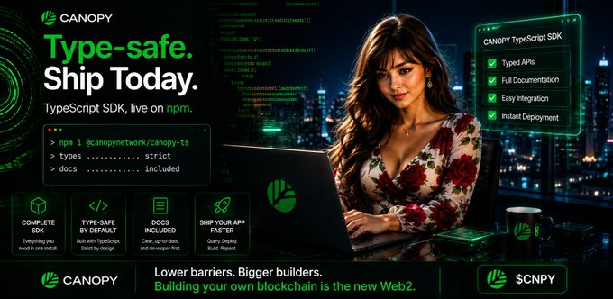 An advertisement for Canopy features a woman at a laptop with the headline 'Type-safe. Ship Today.' and promotes a TypeScript SDK, along with the text 'Lower barriers. Bigger builders. Building your own blockchain is the new Web2.'