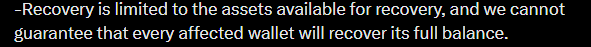 Text on screen states: 'Recovery is limited to the assets available for recovery, and we cannot guarantee that every affected wallet will recover its full balance.'