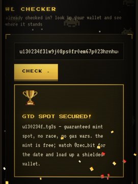 A dark-themed NFT checker interface showing a wallet address 'u130234f31w3j08ps0fr0em67p023hrnhu' with a 'CHECK' button, displaying a golden trophy icon and a 'GTD SPOT SECURED!' message indicating a guaranteed mint with zero gas wars.