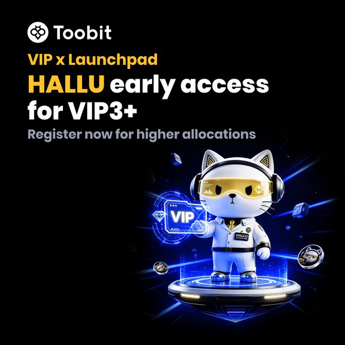 A Toobit promotional graphic announces "VIP x Launchpad - HALLU early access for VIP3+" with a call to register for higher allocations, featuring a white cat mascot in a space suit holding a glowing blue "VIP" holographic card. The image visually reinforces the post's message of exclusive VIP perks and early token access on the Toobit exchange.