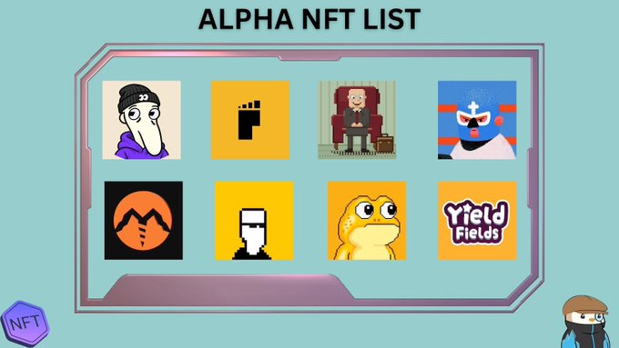 An 'ALPHA NFT LIST' graphic displays a grid of eight NFT artwork tiles including characters, a frog, and a 'Yield Fields' logo.