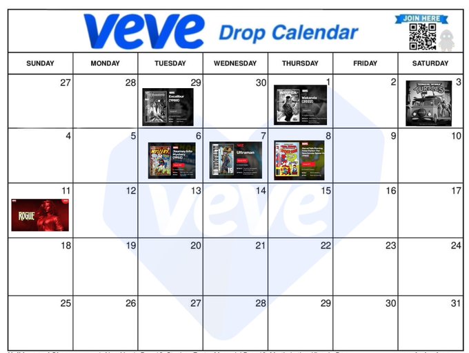 A Veve Drop Calendar showing a monthly schedule with various comic book and character drops, including 'Excalibur', 'Motorcycle Cops', 'Journey into Mystery #400', 'Ultraman', 'Demi-Gods', and 'Rogue' on the 11th.