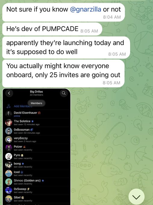 A screenshot of a text conversation discussing 'gnarzilla' and 'PUMPCADE', along with a Telegram group member list titled 'Big Drillaz' (22 members) featuring handles like David Eisenhauer, The Solstice, 0xBossman, and Pyro.