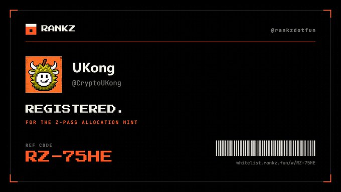 A digital registration confirmation card from RANKZ for 'UKong (@CryptoUKong)' for the Z-Pass Allocation Mint, displaying the ref code 'RZ-75HE' and a barcode.