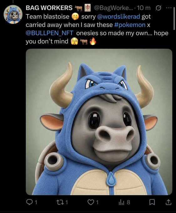 A Twitter/X post from BAG WORKERS (@BagWorke...) showing a bull wearing a Blastoise Pokemon onesie, apologizing to @wordslikerad for using their #pokemon x @BULLPEN_NFT design.