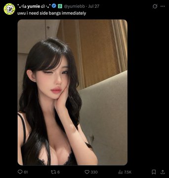 A tweet from @yumiebb dated Jul 27 says 'uwu i need side bangs immediately' accompanied by a selfie of a young woman with long dark hair.