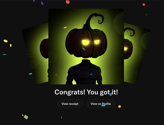 A celebratory "Congrats! You got it!" screen displays an animated pumpkin-headed figure with glowing yellow eyes against a dark green background, accompanied by "View receipt" and "View on Profile" buttons—indicating a successful NFT mint or purchase to support the Halloween-themed collection being promoted.