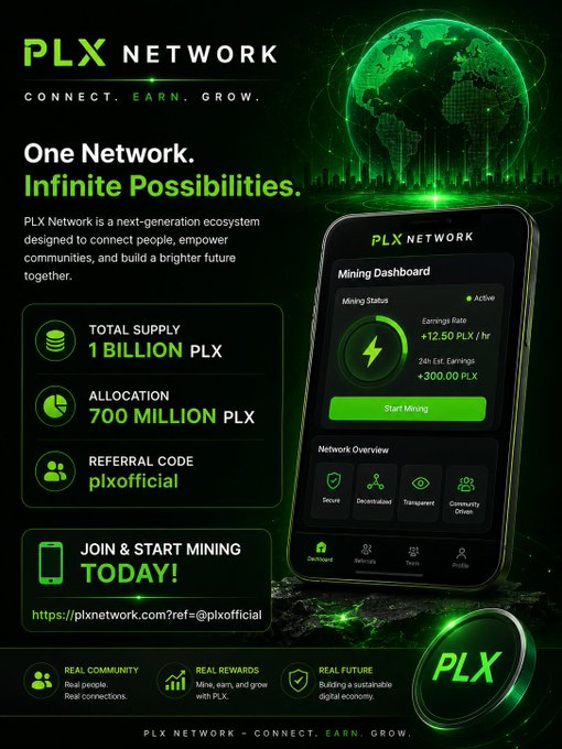 A promotional graphic for PLX Network featuring a sleek black and neon green design, showcasing a smartphone with a mining dashboard that displays an earnings rate of +12.50 PLX/hr and 300.00 PLX in 24h estimated earnings, along with key stats: Total Supply of 1 Billion PLX, Allocation of 700 Million PLX, and Referral Code "plxofficial" with the tagline "One Network. Infinite Possibilities." The image visually reinforces the post's call-to-action to join the PLX Network mining ecosystem via the referral link.