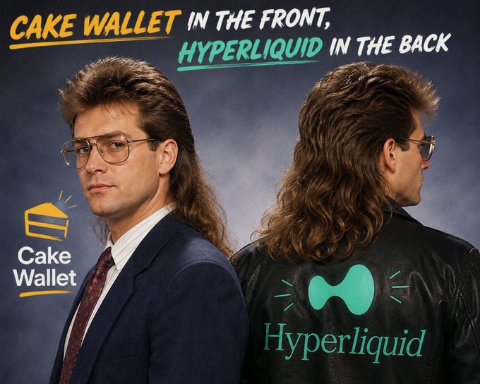 The image is a humorous meme referencing the film *Unforgiven* (or similar 90s-era aesthetic), showing a man with a mullet in a suit on the front (with a "Cake Wallet" logo) and a leather jacket on the back (with a "Hyperliquid" logo), with the tagline "CAKE WALLET IN THE FRONT, HYPERLIQUID IN THE BACK."

The meme cleverly ties into the post's topic by suggesting the trader's "split personality" or dual-platform strategy—trading on both Cake Wallet (Monero-friendly wallet) and Hyperliquid (decentralized perp DEX)—which would be perfect for a trading competition on Arbiter, highlighting the versatility needed to be a top trader across multiple DeFi platforms.