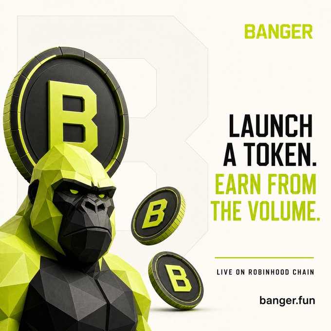 An advertisement for 'BANGER' features a yellow and black geometric gorilla character and coins with the letter 'B', promoting the message 'LAUNCH A TOKEN. EARN FROM THE VOLUME.' live on the Robinhood Chain.