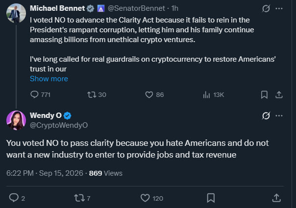 A screenshot of an X exchange shows Senator Michael Bennet (@SenatorBennet) defending his NO vote on the Clarity Act, stating it "fails to rein in the President's rampant corruption, letting him and his family continue amassing billions from unethical crypto ventures," to which Wendy O (@CryptoWendyO) fires back: "You voted NO to pass clarity because you hate Americans and do not want a new industry to enter to provide jobs and tax revenue." The post aligns with the user's caption, framing the screenshot as a prime example of ratioing a public servant over their opposition to the Clarity Act.