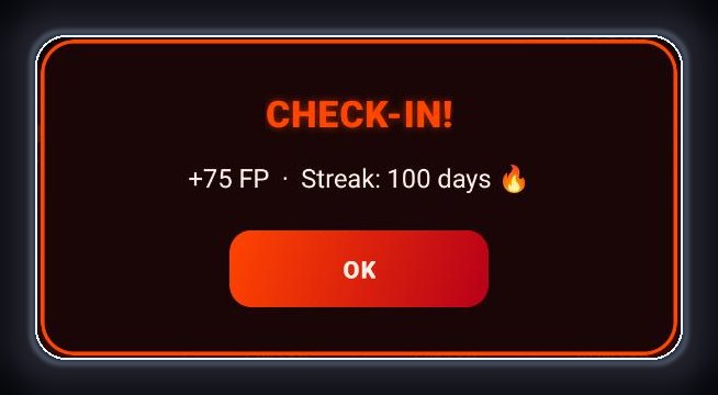 A dark red and orange app notification screen displaying "CHECK-IN! +75 FP · Streak: 100 days" with a fire emoji and an OK button.