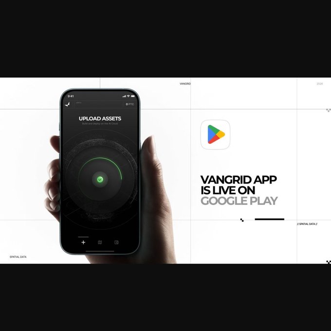A promotional graphic shows a hand holding a smartphone displaying an 'UPLOAD ASSETS' screen, with text announcing 'VANGRID APP IS LIVE ON GOOGLE PLAY'.