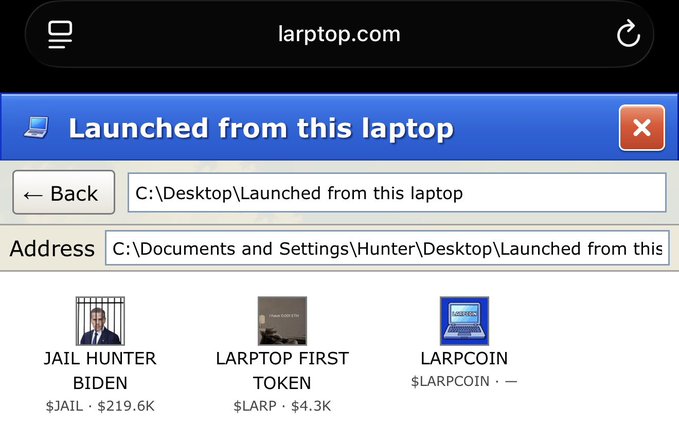 A retro-styled web browser window for 'larptop.com' displays the page 'Launched from this laptop' with three token icons: JAIL HUNTER BIDEN ($JAIL, $219.6K), LARPTOP FIRST TOKEN ($LARP, $4.3K), and LARPCOIN.
