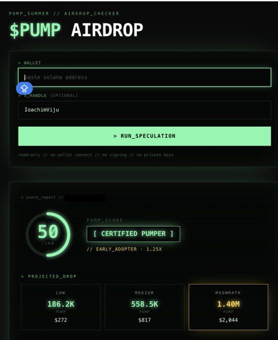 PUMP_SUMMER airdrop checker interface showing a wallet input, X handle 'IoachimViju', a RUN_SPECULATION button, and a score report with PUMP_SCORE 50/100 (CERTIFIED PUMPER) and projected drops of 186.2K (LOW), 558.5K (MEDIUM), and 1.40M (MOONMATH) tokens.
