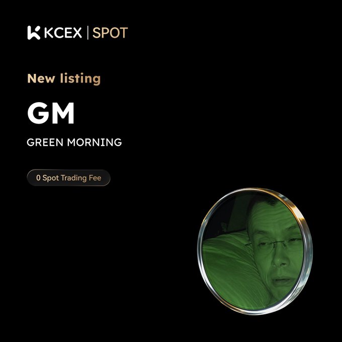 A KCEX Spot exchange announcement features a new listing for 'GM' (GREEN MORNING) with 0 Spot Trading Fee, alongside an unusual green-tinted oval mirror reflection.