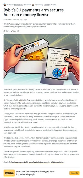 An article screenshot titled 'Bybit's EU payments arm secures Austrian e-money license' from Aug 5, 2024, describing Bybit's Austrian subsidiary receiving regulatory approval to offer payment and e-money services across the EEA, accompanied by an illustration of a safe and document.