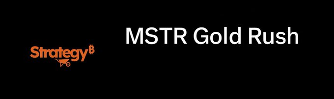 The image features the orange "Strategy" logo with its Bitcoin symbol alongside the white text "MSTR Gold Rush" on a black background. This aligns with the post's theme of a dedicated $MSTR (MicroStrategy) community, framing the company's Bitcoin accumulation efforts as a "gold rush" opportunity for focused investors.