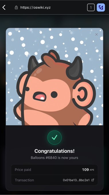A mobile browser screenshot showing a successful NFT purchase confirmation: "Congratulations! Balloons #6840 is now yours" for 109 APE on oswiki.xyz.