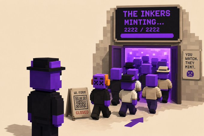 A pixel art illustration of several purple blocky characters, some wearing black hats, queuing outside an entrance with a sign reading "THE INKERS MINTING... 2222 / 2222" and a "YOU WATCH, THEY MINT" poster.