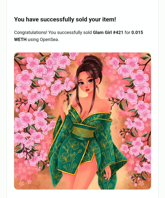 An OpenSea confirmation notification stating 'You have successfully sold your item!' for Glam Girl #421 sold for 0.015 WETH, featuring an anime-style illustration of a woman in a green kimono among cherry blossoms.