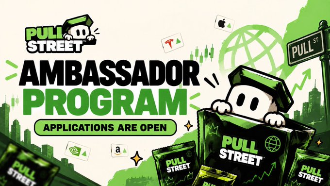 A promotional graphic for the 'Pull Street Ambassador Program' featuring cartoon characters, green-themed graphics, logos of platforms like Tesla and Apple, and the text 'Applications Are Open.'