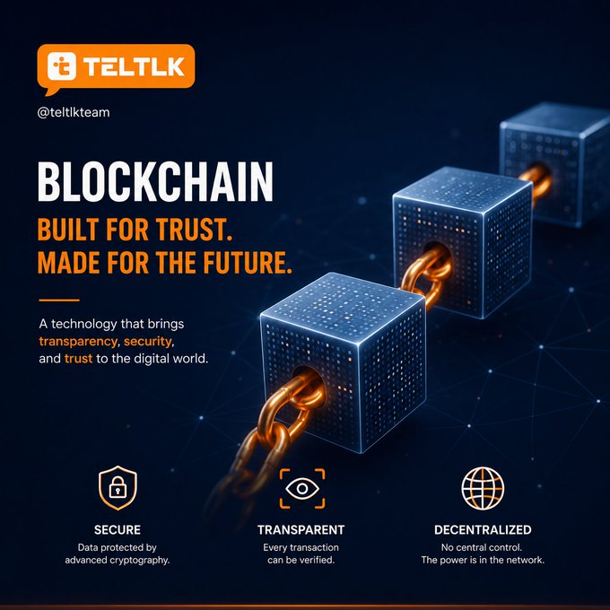 A TELTLK (@teltlkteam) promotional graphic for blockchain technology with the tagline 'BLOCKCHAIN BUILT FOR TRUST. MADE FOR THE FUTURE.' featuring interconnected cubes and icons for Secure, Transparent, and Decentralized.