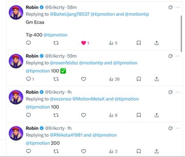 The image shows a screenshot of Twitter/X posts by user Robin (@Erikcrty) who is replying to various users (including @baheljang78537, @rosenfeldsz, @oxcnoo, and @Nikolas41981) to distribute tips of varying amounts (100, 100, 100, and 200) using the @tipmotion bot. These replies relate to the accompanying post where Robin announces he is giving away all his accumulated Tip $Motion back to the community by engaging with reply requests.