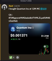 A social media post by 'Xoet' on October 8, 2026, says 'I bought Quantum Inu at 1.2M MC @xeet' with a contract address and a screenshot of the token's $0.001371 price.
