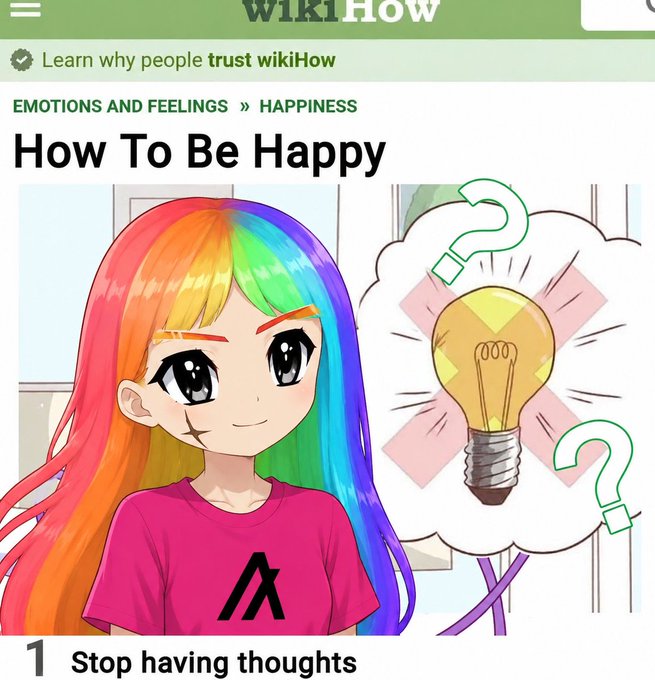A wikiHow article titled 'How To Be Happy' features an anime-style girl with rainbow hair and an Avalanche (AVAX) logo shirt, with the first step humorously reading 'Stop having thoughts'.