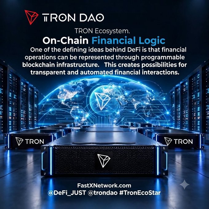 A promotional graphic for TRON DAO titled 'On-Chain Financial Logic,' describing DeFi's programmable blockchain infrastructure, featuring server racks with TRON branding and the URLs FastXNetwork.com, @DeFi_JUST, @trondao, and #TronEcoStar.