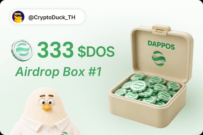 A promotional graphic for '@CryptoDuck_TH' advertising '333 $DOS Airdrop Box #1' featuring DappOS coins in a box next to a cartoon duck character.
