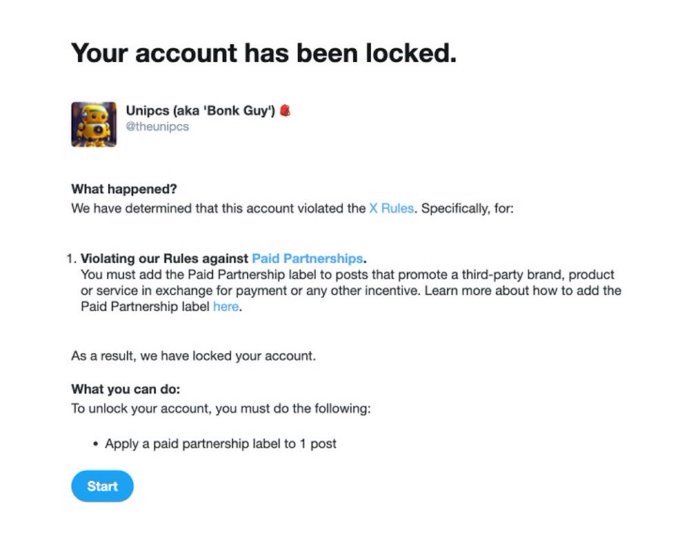 A notification from X stating "Your account has been locked" for user "Unipcs (aka 'Bonk Guy')" (@theunipcs) due to violating rules against Paid Partnerships.