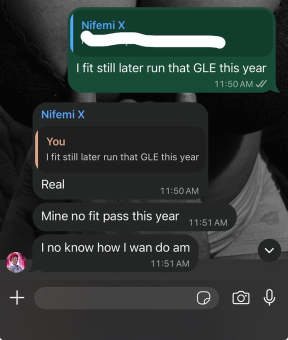 A screenshot of an iMessage conversation showing a user named Nifemi X discussing struggling with a "GLE" (likely an exam) and expressing uncertainty about their performance this year. The dreamlike, longing message about wanting to fit and take the exam "this year" aligns with the caption "Insider info & a dream," suggesting a hopeful aspiration to pass an upcoming exam.