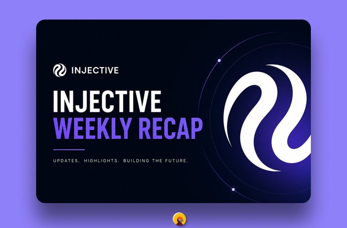 A graphic banner reads 'INJECTIVE WEEKLY RECAP' with the subtitle 'UPDATES. HIGHLIGHTS. BUILDING THE FUTURE.' alongside the Injective logo.