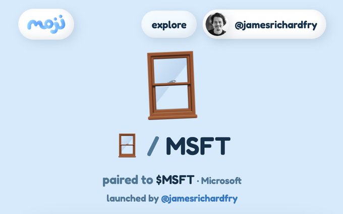 A Moji app screen showing a window emoji paired to $MSFT (Microsoft), launched by user @jamesrichardfry, with a profile bubble at the top.