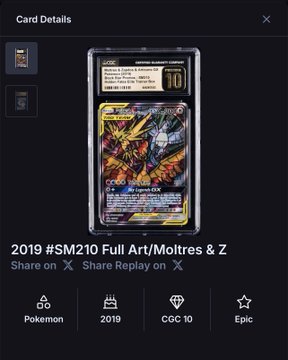 A 'Card Details' screen showing a PSA-graded Pokemon card titled '2019 #SM210 Full Art/Moltres & Z' with a CGC 10 grade, labeled as Epic.