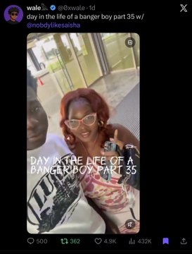 The image shows a Twitter post by @0xwa1e promoting "Day in the life of a banger boy part 35 w/ @nobodylikesaisha," featuring a man in sunglasses and a red-haired woman in sunglasses posing together, with the post accumulating 500 comments, 362 retweets, 4.9K likes, and 432K views. The accompanying caption "omo woman don take the throne from you" humorously plays on the woman's confident, bold pose next to the man, suggesting she has outshone him as the banger (slang for attractive/cool person).