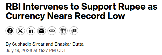 The image shows a Bloomberg article headline reading "RBI Intervenes to Support Rupee as Currency Nears Record Low," authored by Subhadip Sircar and Bhaskar Dutta, dated July 19, 2026. The headline directly relates to the post's discussion of the Reserve Bank of India's intervention to stabilize the Rupee, while the post expands on this by mentioning RBI's partnership with Ripple Labs to develop a digital Rupee using blockchain technology.