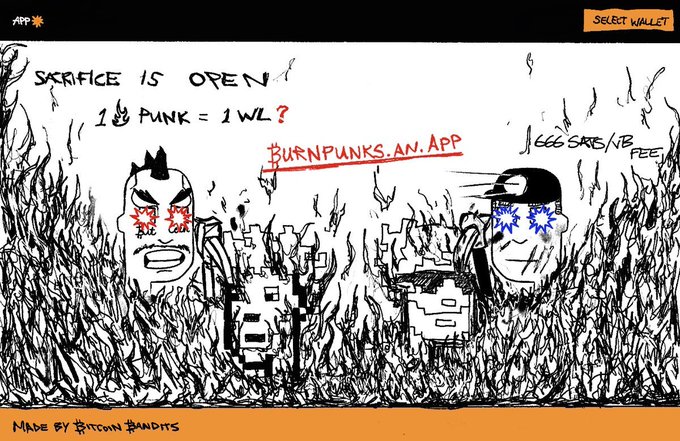 A hand-drawn illustration promotes "BURNPUNKS.AN.APP" with text "SACRIFICE IS OPEN," "1 PUNK = 1 WL?," and "666 SARE/N FEE," made by Bitcoin Bandits.