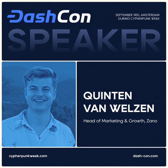 A promotional graphic for 'DashCon Speaker' featuring Quinten Van Welzen, Head of Marketing & Growth at Zano, for an event on September 3rd in Amsterdam during Cypherpunk Week.