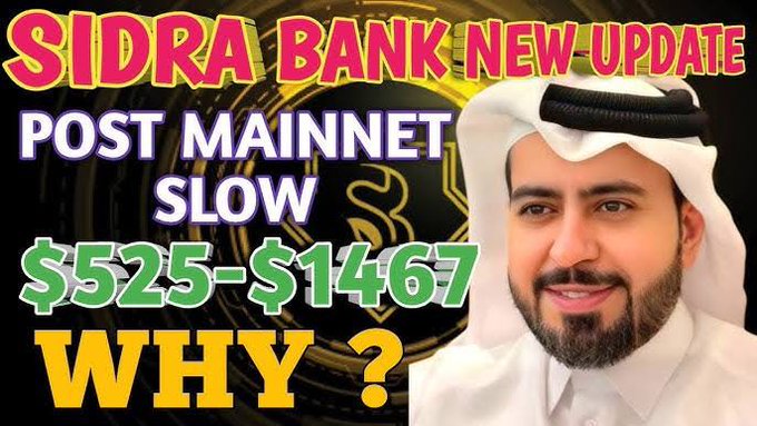 The image is a YouTube thumbnail featuring Dr. Mohammed Hassan Al-Jefairi alongside text promoting "SIDRA BANK NEW UPDATE," noting the chain is "POST MAINNET SLOW" with a value range of "$525-$1467" and asking "WHY?"—tied to a birthday tribute celebrating him as the founder of Sidra Chain.