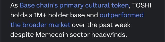 Text on a dark background reads: 'As Base chain's primary cultural token, TOSHI holds a 1M+ holder base and outperformed the broader market over the past week despite Memecoin sector headwinds.'