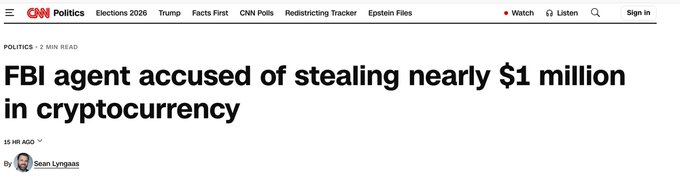 A CNN Politics headline reads "FBI agent accused of stealing nearly $1 million in cryptocurrency" by Sean Lyngaas, illustrating the accompanying report about an FBI agent who allegedly stole approximately $900,000 in crypto by memorizing seed phrases from a case.